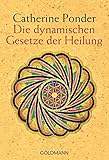 die dynamischen gesetze der heilung