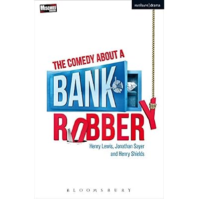 The Comedy About a Bank Robbery