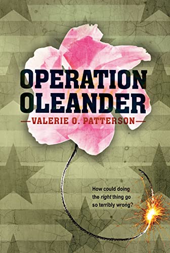 Operation Oleander: A Gripping Story About Charity, Friendship, and War in Afghanistan for Kids (Ages 10-12)