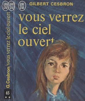 Paperback Vous verrez le ciel ouvert [French] Book