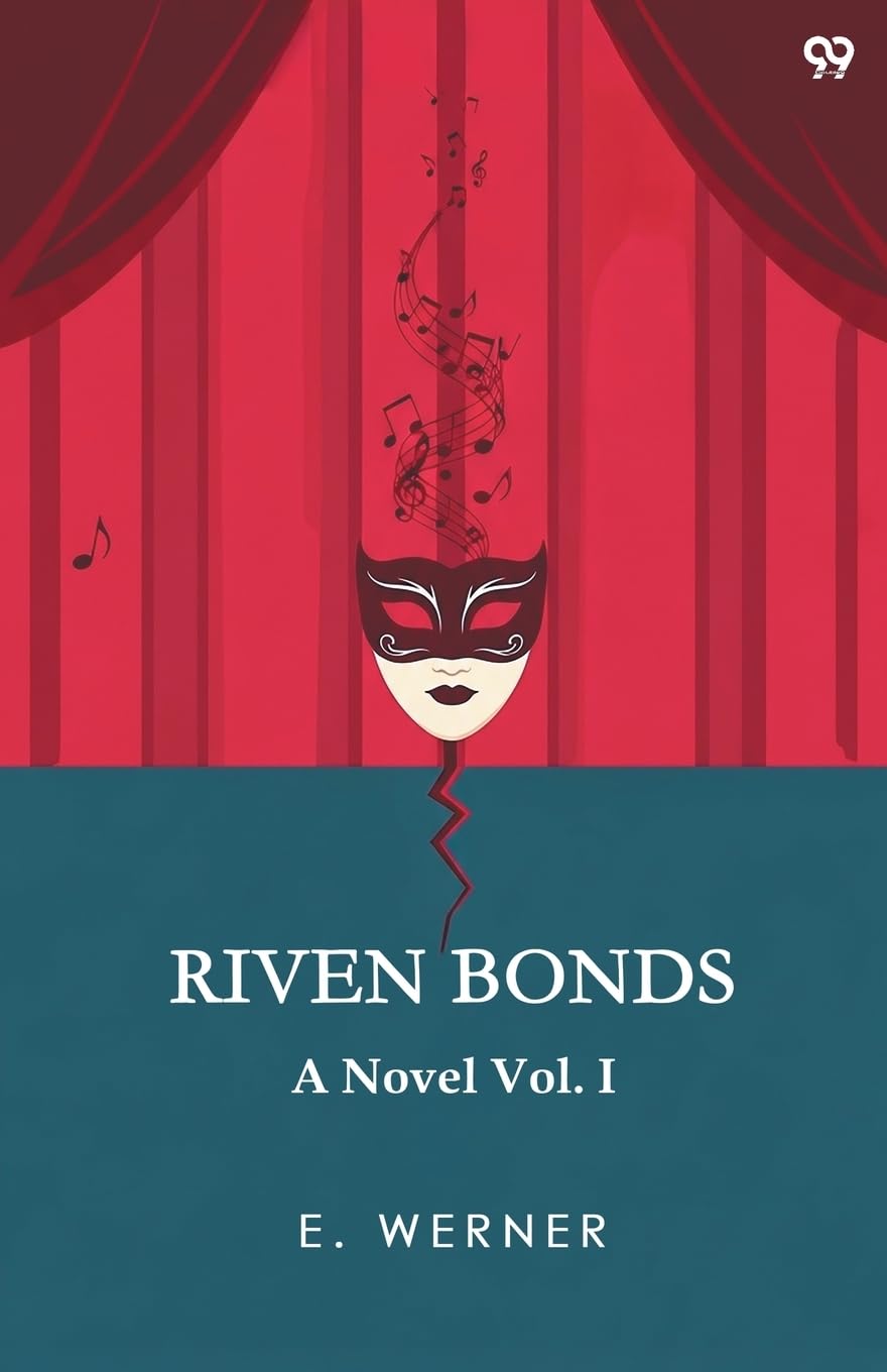 Riven BondsA Novel Vol. I (Edition1)