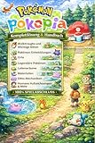Pokémon Pokopia KOMPLETTLÖSUNG AND STRATEGIEHANDBUCH: Offizielle Komplett, Legendäre Pokémon-Entwicklung, Fundorte, Lebensräume, Materialien, ... Aufzeichnungen & 100 % Spielabschluss