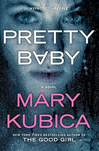 Pretty Baby: A Thrilling Suspense Novel from the NYT bestselling