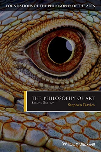 The Philosophy of Art (Foundations of the Philosophy of the Arts)