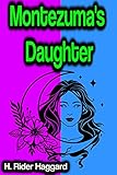 Montezuma's Daughter