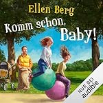 Komm schon, Baby!