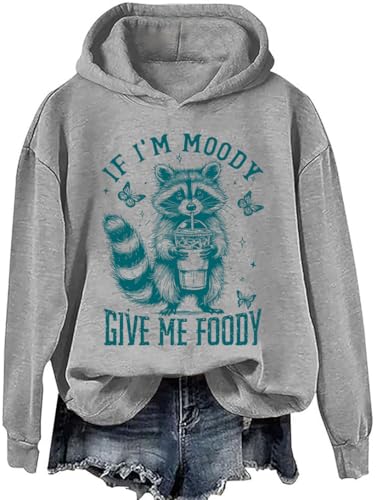 If I'm Moody Give Me Foody Hoodie If I'm Moody Give Me Foody Sweatshirt If I'M Moody Give Me Foody Shirt4