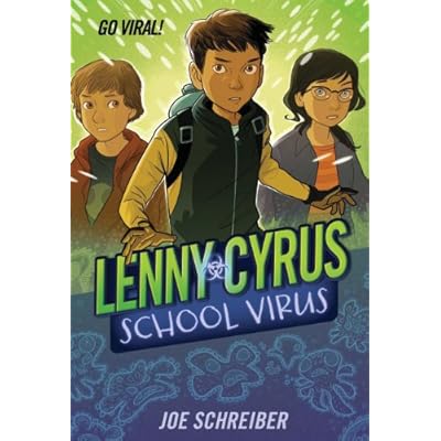 Lenny Cyrus, School Virus