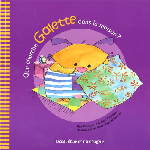 QUE CHERCHE GALETTE DANS LA MAISON ROUSSEAU LINA