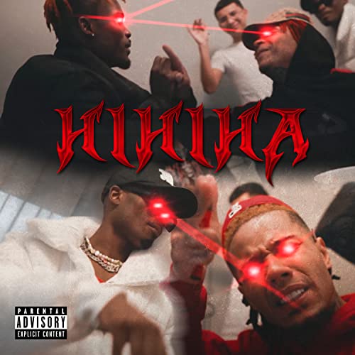 Hihiha [Explicit]