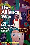 The Alliance Way: The Making of a Bully-Free School