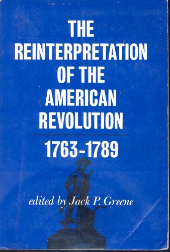 Reinterpretation of the American Revolution, 17... 006042494X Book Cover