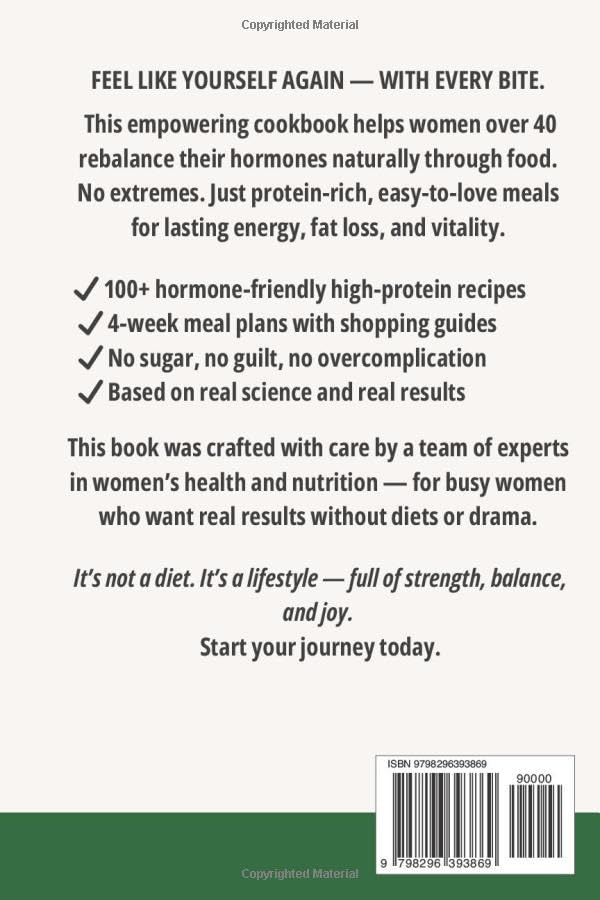 The Hormone-Balancing High-Protein Cookbook for Women Over 40: 100+ Simple Recipes and 4-Week Meal Plans to Regain Energy, Lose Weight, and Feel Like Yourself Again - Image 2