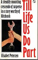 Till life us do part; 0426059603 Book Cover