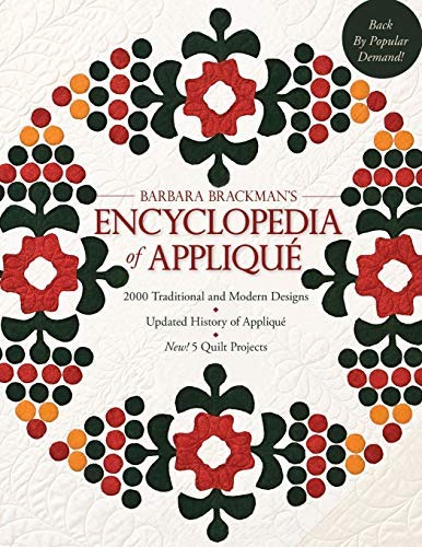 Barbara Brackman's Encyclopedia Of Applique