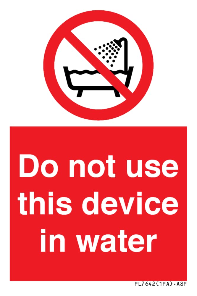Do not use this device in water Sign - 50x75mm - A8P