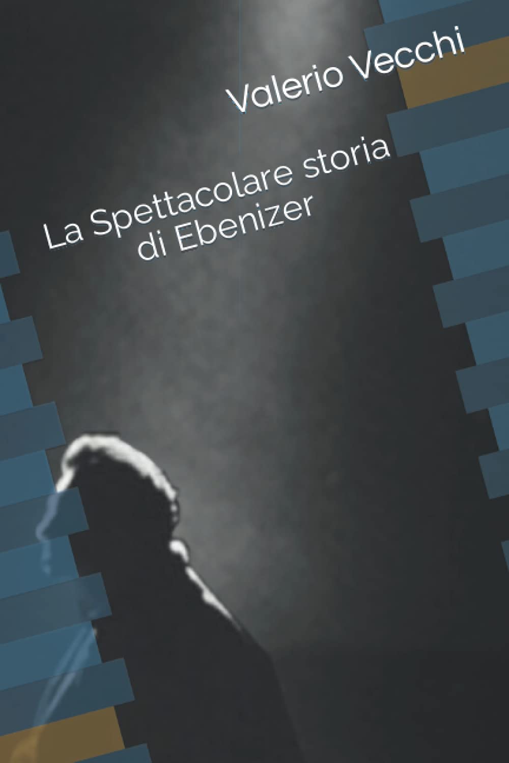 La Spettacolare storia di Ebenizer: 1