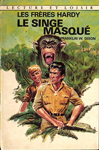 Le Singe masqué (Lecture et loisir)