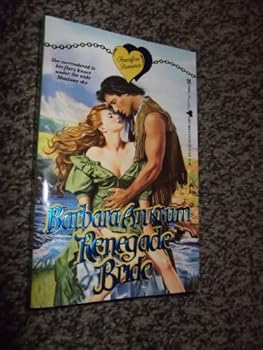 Renegade Bride - Book #1 of the Renegade's Love