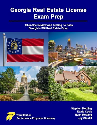 Georgia Real Estate License Exam Prep: All-in-One Review and Testing to Pass Georgia's PSI Real Estate Exam