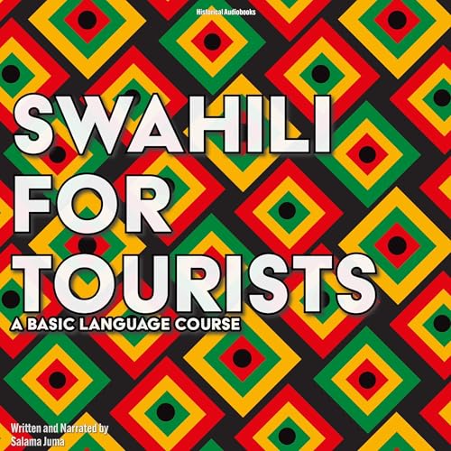 Swahili for Tourists by Salama Juma episode artwork