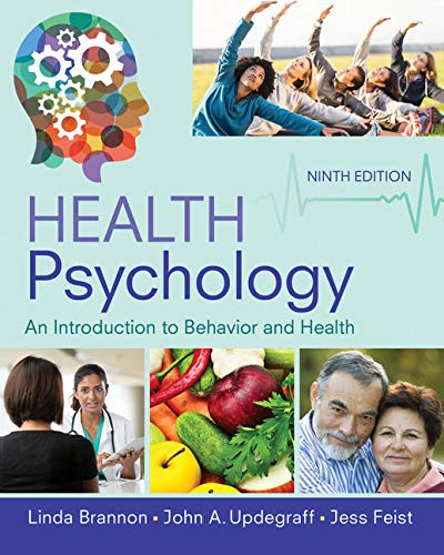 Health Psychology + Mindtap Psychology, 1 Term 6 Months Printed Access Card: An Introduction to Behavior and Health