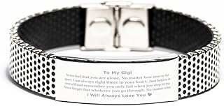 Meaningful Gigi Gift Ideas. To Gigi, No matter what, I will always love you Stainless Steel Bracelet. Gifts For Gigi. Birthday Christmas Graduation. Gift for Him, Jewelry for Her