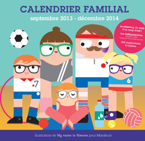 Télécharger Calendrier familial septembre 2013 - décembre 2014 livre En ligne