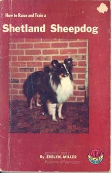 Paperback How to Raise & Train a Shetland Sheepdog Book