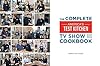 The Complete America’s Test Kitchen TV Show Cookbook 2001–2024: Every Recipe and Product Rating From the Most-Watched Cooking Show on Public TV #1