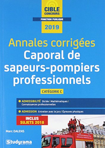 Télécharger Caproral de sapeurs-pompiers professionnels (Concours de sapeurs-pompiers professionnels) Catégorie PDF Ebook En Ligne