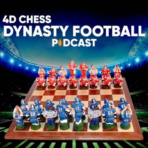 Page de couverture de 4D Chess Dynasty Football Podcast | Roster Cuts, Taxi Squads & Week 1 Lineup Strategy