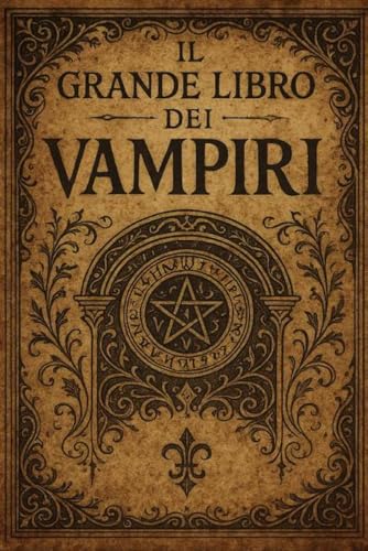Il grande libro dei vampiri