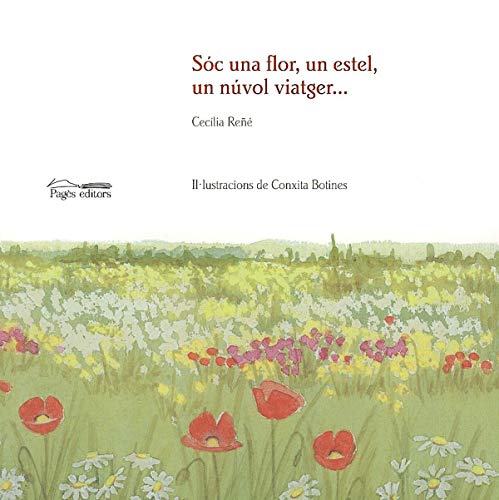 Soc una Flor un Estel un Nuvol Viatger