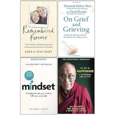 Remembered Forever, On Grief And Grieving, Mindset Carol Dweck, The Art of Happiness 10th Anniversary 4 Books Collection Set