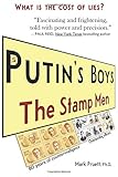 Putin's Boys: The Stamp Men