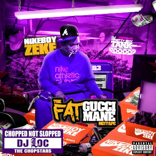 The Fat Gucci Mane Mixtape (Chop Not Slop) [Explicit]