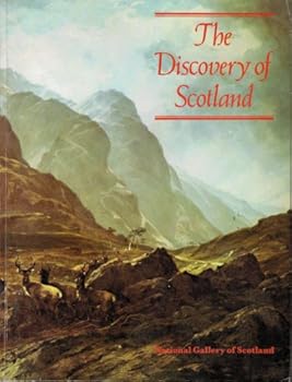 Paperback The discovery of Scotland: The appreciation of Scottish scenery through two centuries of painting Book