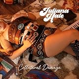 Juliana Hale Collateral Damage