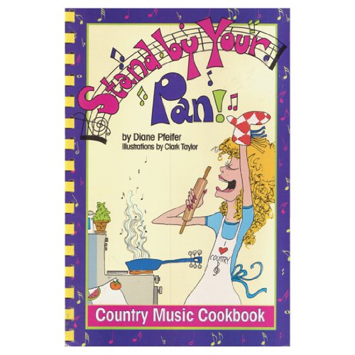 Stand by Your Pan Pfeifer, Diane 9780961830632 Books
