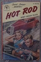 1951 First Printing : Hot Rod By Henry Gregor Felsen Bantam 923 B0011CVFP0 Book Cover