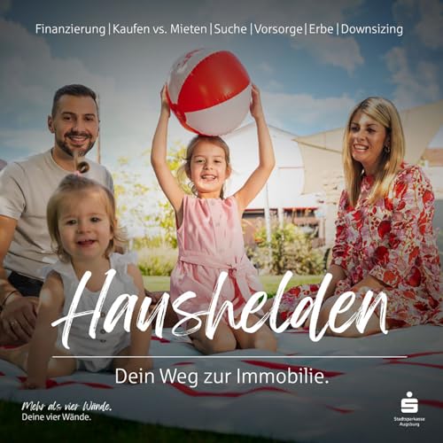 Haushelden 🏠 - Dein Weg zur Immobilie - Suche, Kauf, Finanzierung und Eigenkapital cover art