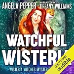 Cover of Watchful Wisteria