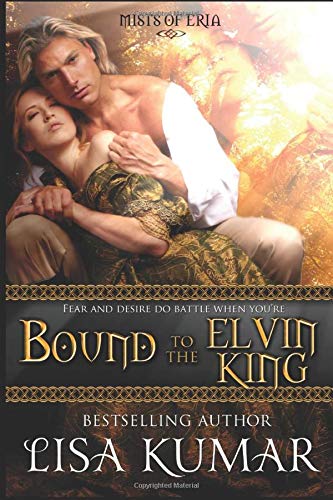 Bound to the Elvin King (Mists of Eria) 1520187033 Book Cover