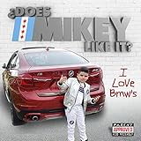 Wicked Entertainment / Does Mikey Like It?