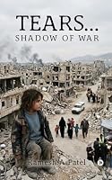 TEARS...: SHADOW OF WAR B0HCPPRB9K Book Cover
