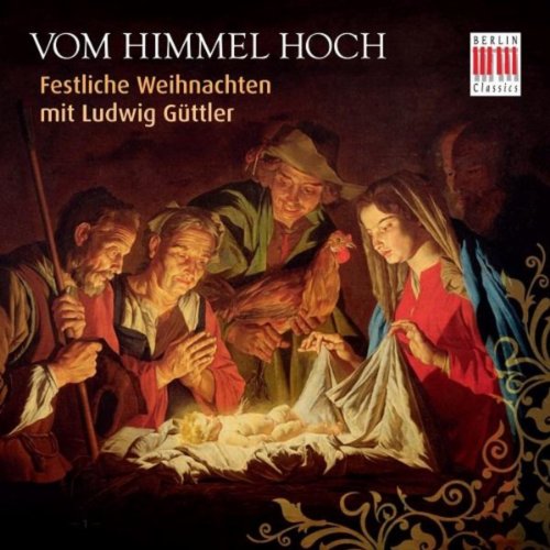  Vom Himmel hoch (Arr. By Ludwig Güttler)