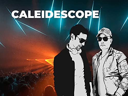CALEIDESCOPE
