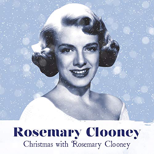 Christmas with Rosemary Clooney by Rosemary Clooney on Amazon Music