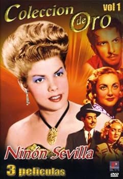 Coleccion de Oro Ninon Sevilla Vol 1